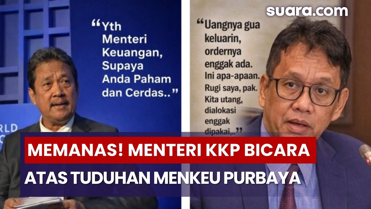 Memanas! Menteri KKP Angkat Bicara Atas Tuduhan Menkeu Purbaya soal Proyek Kapal