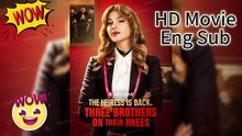 HD🔔The Heiress Is Back Three Brothers on Their Knees Dailymotion [ENG SUB] #ReelShort New Movie