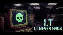 I.T Never Ends Official Announcement Trailer