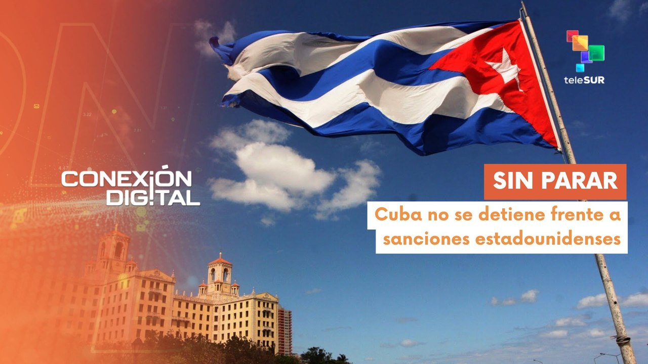 Conexión Digital 12-02 Cuba reorganiza sus actividades diarias