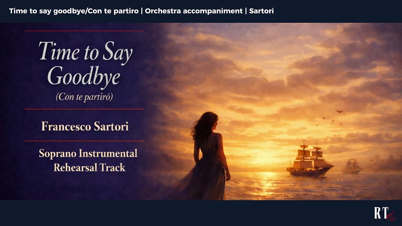 Time to say goodbye Con te partiro ( Sartori )  Orchestra accompaniment