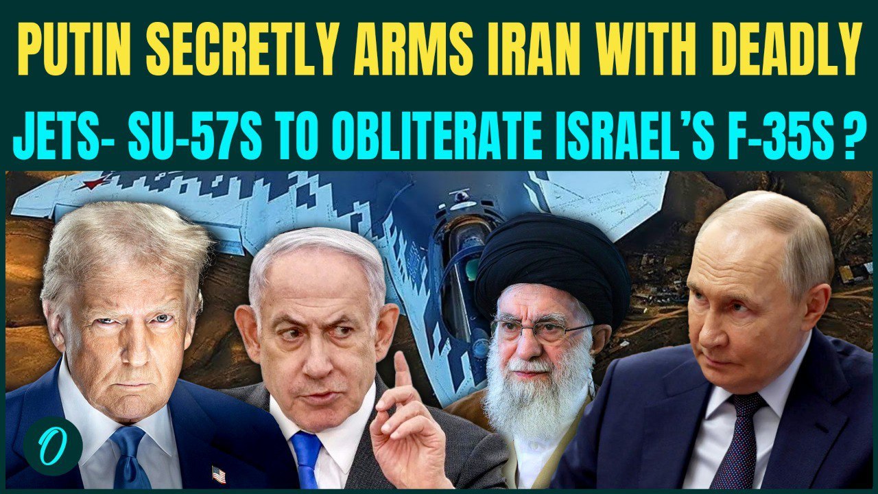 Russia-Iran Secret Jet Deal PROVOKES U.S? Putin’s SU-57 Vs Israel’s F-35s | US-Israel Vs Russia-Iran