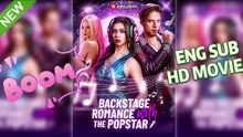 ⭐Backstage Romance with the Popstar- HD& Free Movie