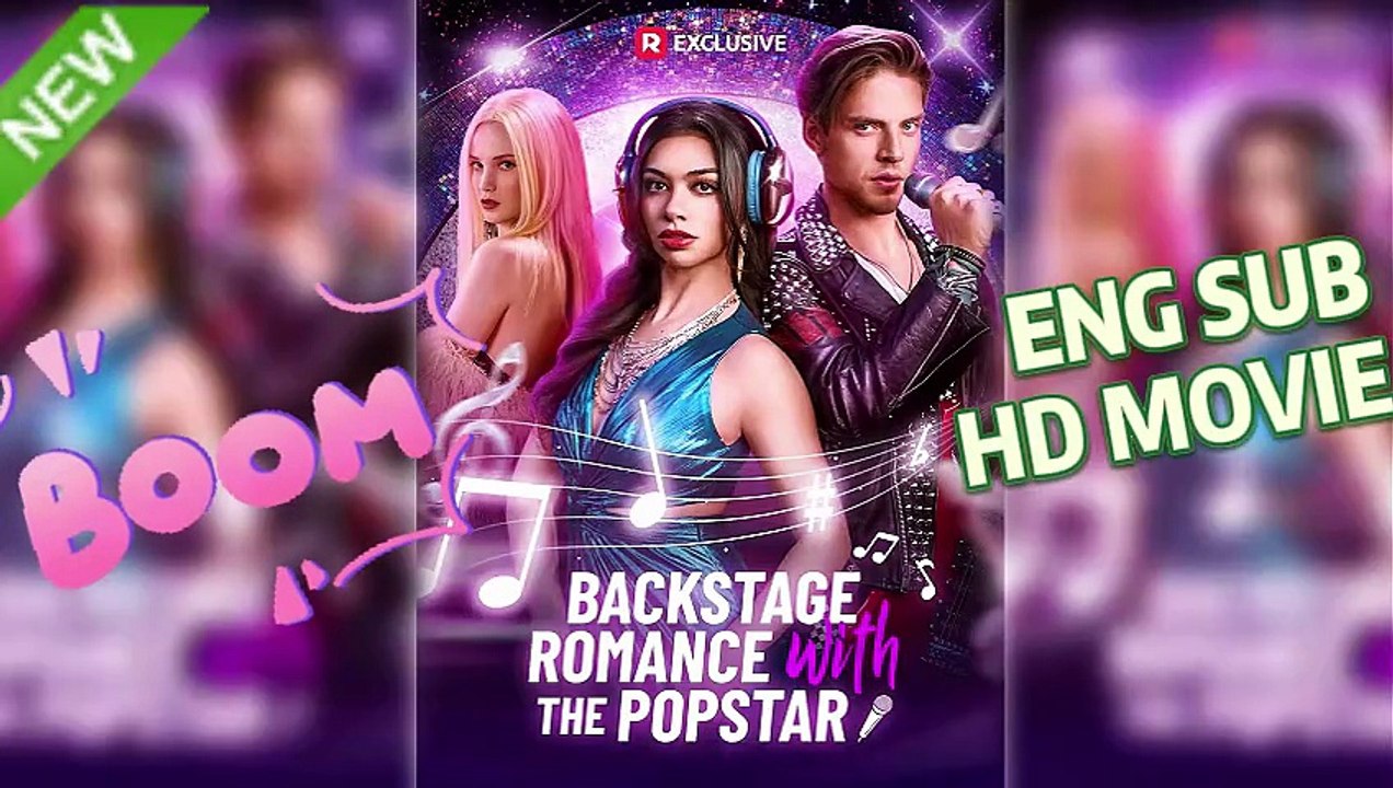 ⭐Backstage Romance with the Popstar- HD& Free Movie