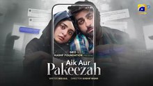 Aik_Aur_Pakeezah_Episode_11 _Teaser_-_12th_February_2026
