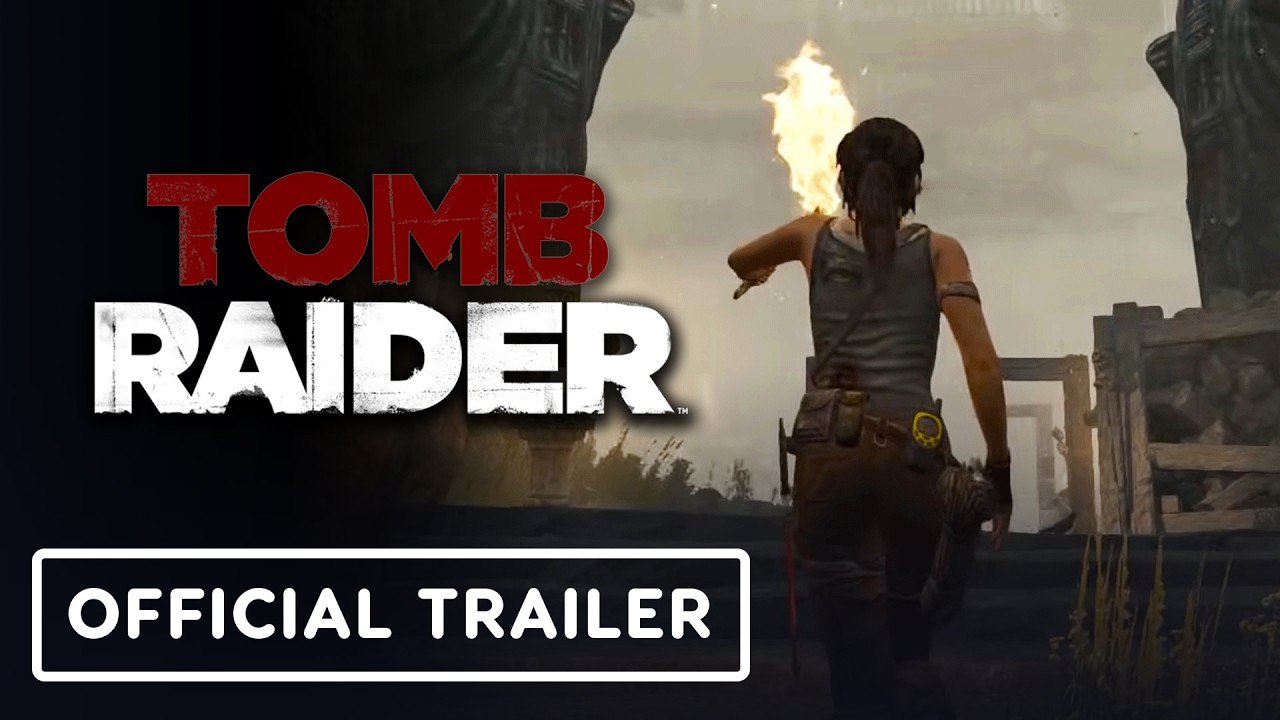 Tomb Raider - Official Mobile Launch Trailer