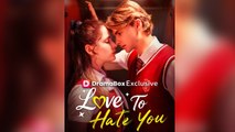 Love to Hate You FULL VERSION
