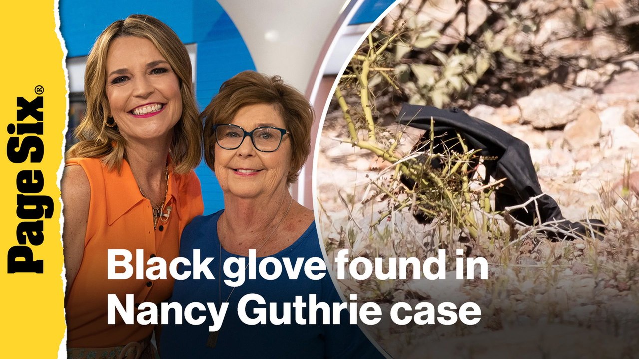 Nancy Guthrie update: Black glove found, Savannah shares home video