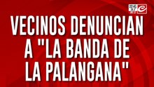 Tremenda denuncia contra "La banda de la palangana"