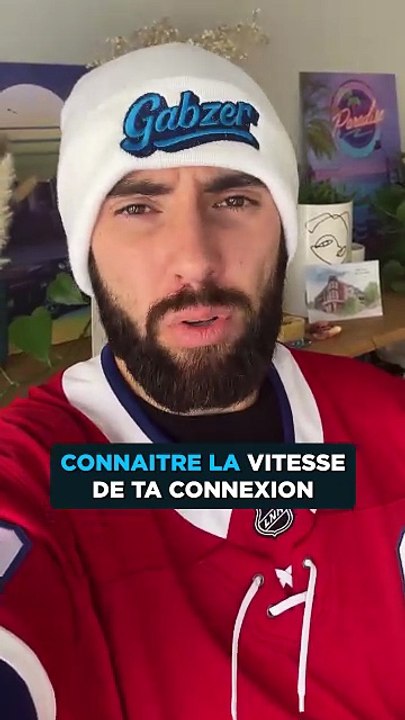 Connaitre ta vitesse de connexion