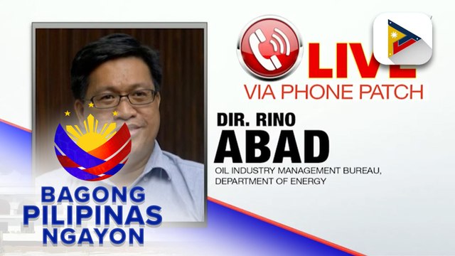 Panayam kay oil industry management bureau, Department of Energy Dir. Rino Abad ukol sa outlooks sa presyo ng mga produkto petrolyo sa susunod na linggo