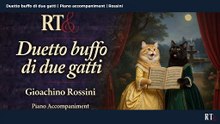 Duetto buffo di due gatti ( Rossini ) Piano accompaniment
