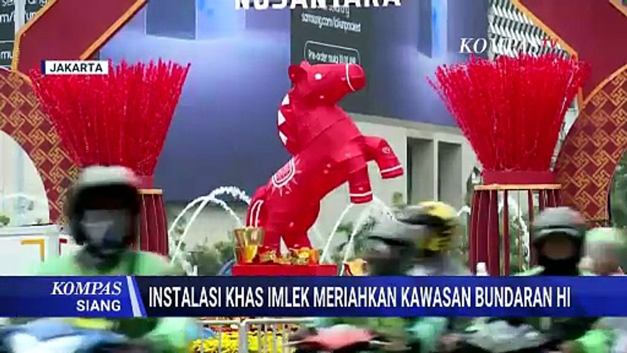 Merah-Merah! Bundaran HI Dipenuhi Lampion dan Angpau Jelang Tahun Baru Imlek | KOMPAS SIANG