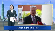 Lithuania President Says Taiwan Will Decide Vilnius Office Name