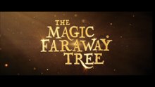 The Magic Faraway Tree Fragman