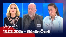 Günün Özeti - 13 Şubat 2026 | #MügeAnlı #mügeanlıiletatlısert