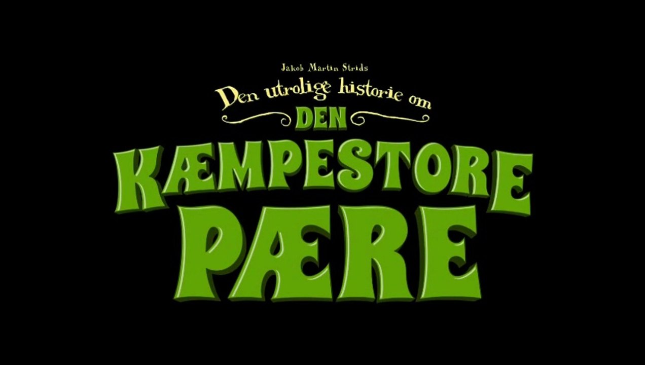 Die unglaubliche Geschichte von der Riesenbirne Film deutsch