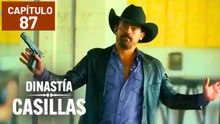 DINASTÍA CASILLAS | CAPÍTULO 87 COMPLETO (12/02/2026)