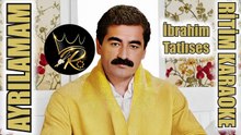 Ayrılamam - İbrahim Tatlıses ✩ Ritim Karaoke (Kürdi Bozlak Vahde Beste Yıldız Tilbe)