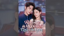 Revenge In My Heart Love In His Eyes