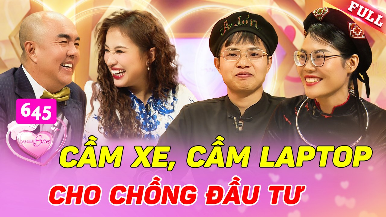 Vợ Chồng Son 645