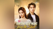 Our Love, As If Meant from the Start(DUBBED)