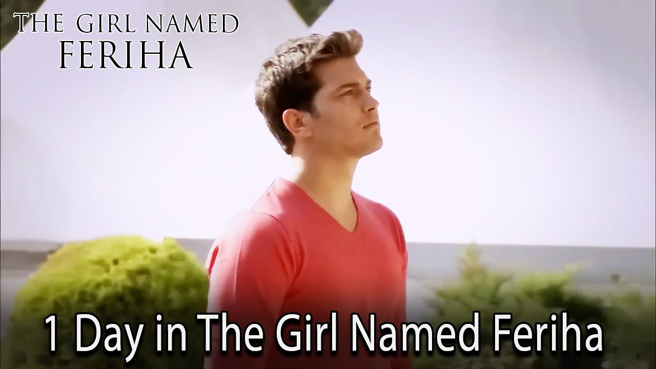 1 Day in The Girl Named Feriha #117