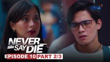 Never Say Die: Joey, desididong mabawi ang kanyang ebidensya! (Episode 10 - Part 2/3)