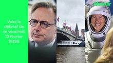 Récap du 13 février 2026