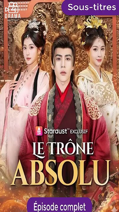 [Sous-titres Fr] Le Trône Absolu Épisode complet