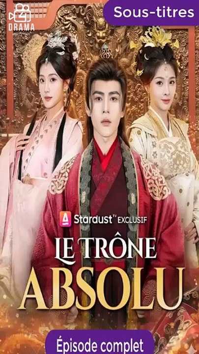 [Sous-titres Fr] Le Trône Absolu film complet