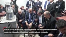 Bakan Ersoy, Batman’ın Sason ilçesinde vatandaşlar oturup sohbet etti