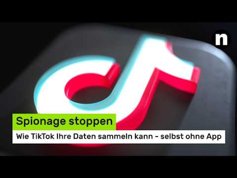 Spionage stoppen: Wie TikTok Ihre Daten sammeln kann - selbst ohne App