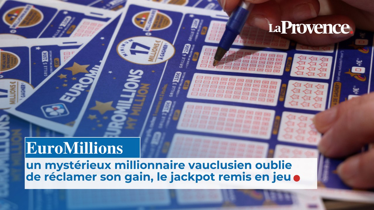 Euromillions : un mystérieux millionnaire vauclusien oublie de réclamer son gain, le jackpot remis en jeu
