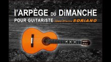 L' Arpège du Dimanche pour Guitariste: Pièce étude pour la guitare de niveau avancé (Répertoire pour guitariste)