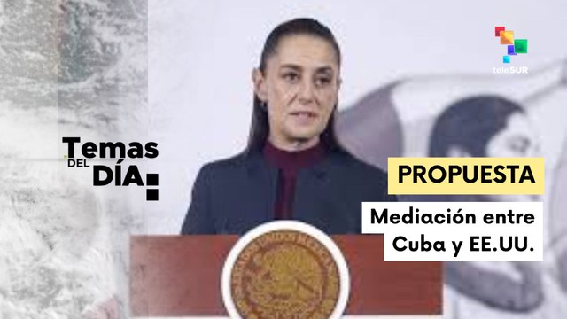 México ofrece puente aéreo y ayuda humanitaria a Cuba ante bloqueo de EE.UU.