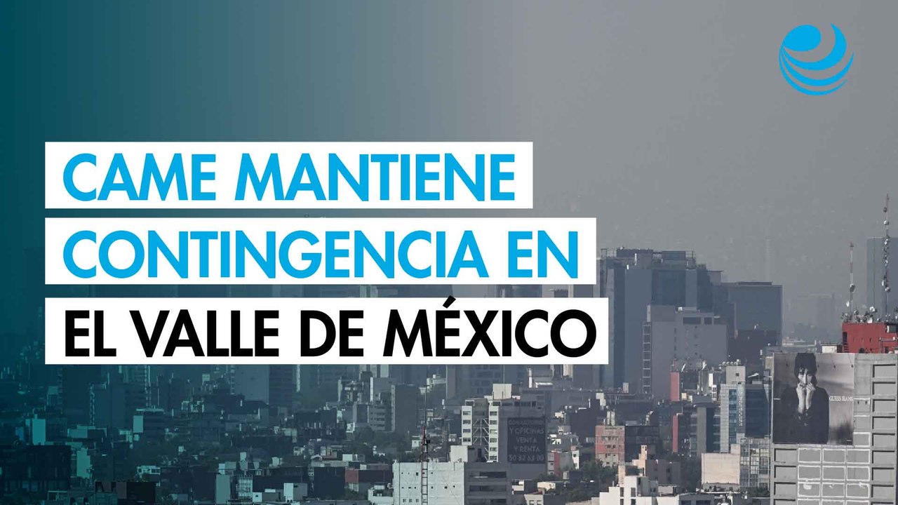 CAMe mantiene la fase I de contingencia ambiental en el Valle de México este viernes 13 de febrero