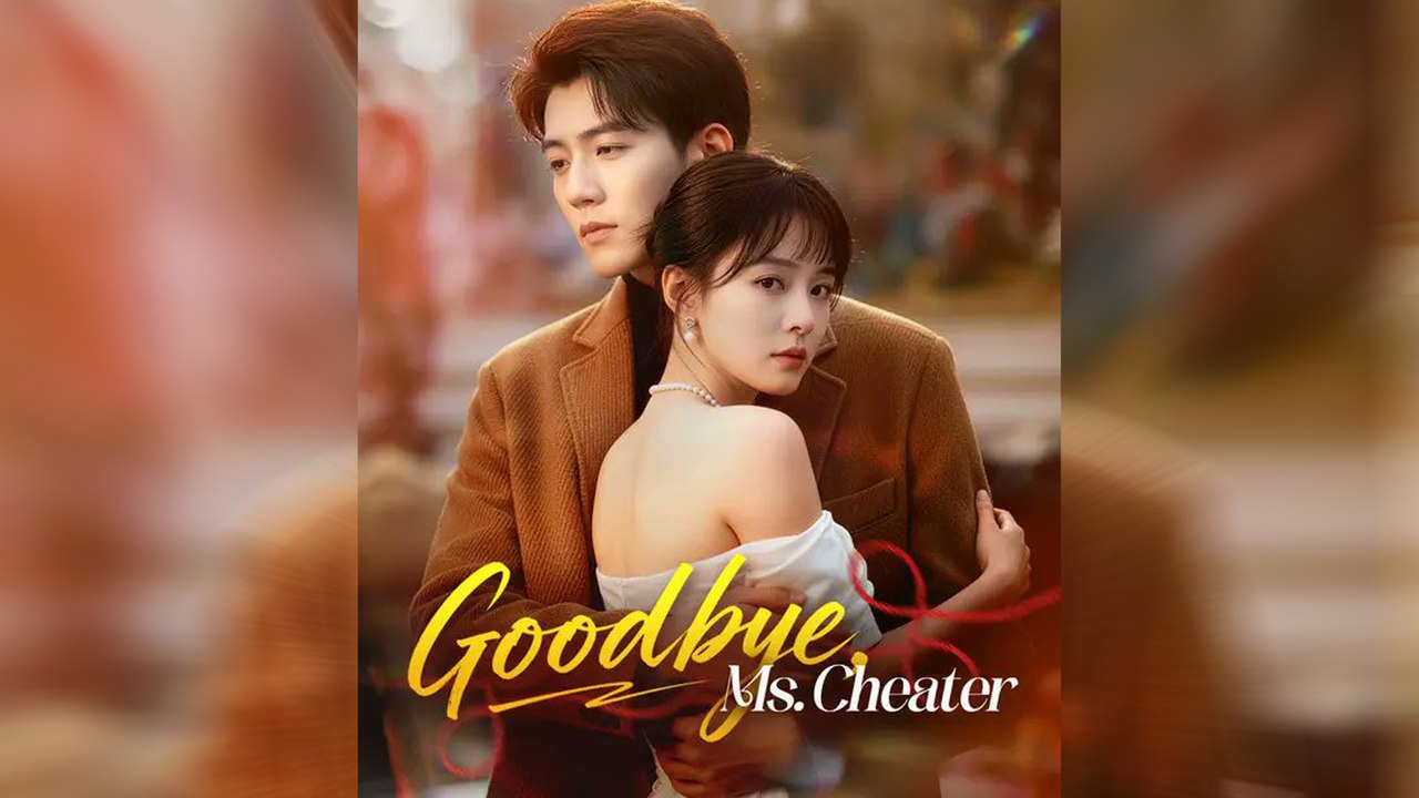 Goodbye, Ms. Cheater Isode Dramatic Romance Mega