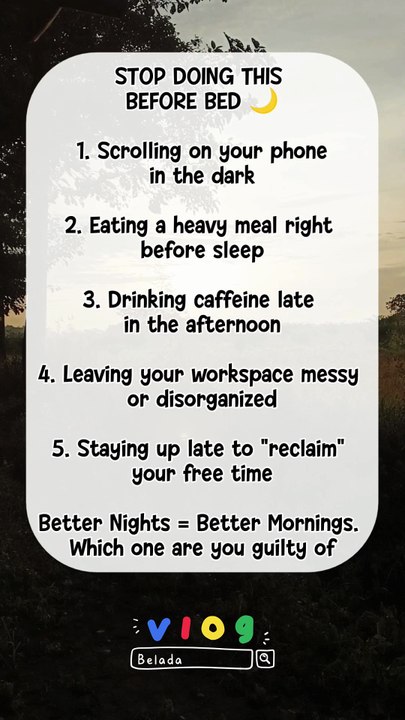 STOP DOING THIS BEFORE BED ‼️