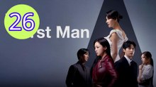 The First Man 2025 Episode 26 Engsub