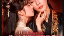 The Emperor Cant Stop Kissing Me Chinese Drama - English Sub