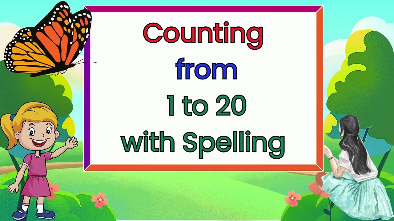 One Two Three _ Numbers Names 1 to 20 _ Number Words with Spelling