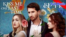 Kiss Me On Last Time  - Full Movie - video Dailymotion