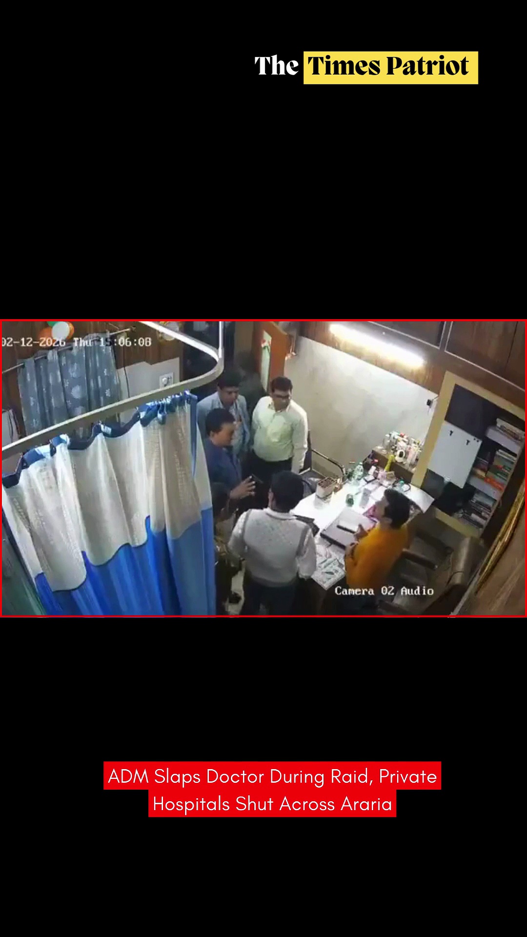 ADM Slaps Doctor During Raid, Private Hospitals Shut Across Araria