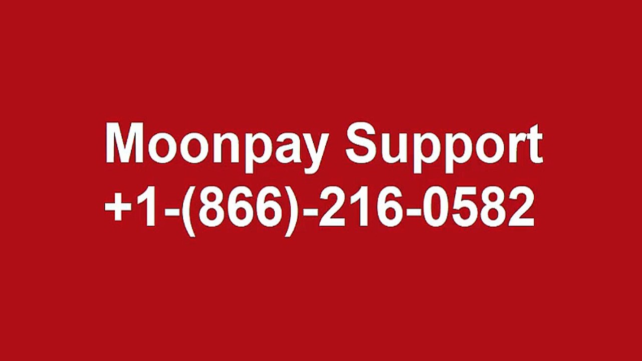 Moonpay US Contact ⭐+1-(866) 216-0582 Technical Help