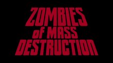 Zombies of Mass Destruction  Film Deutsch