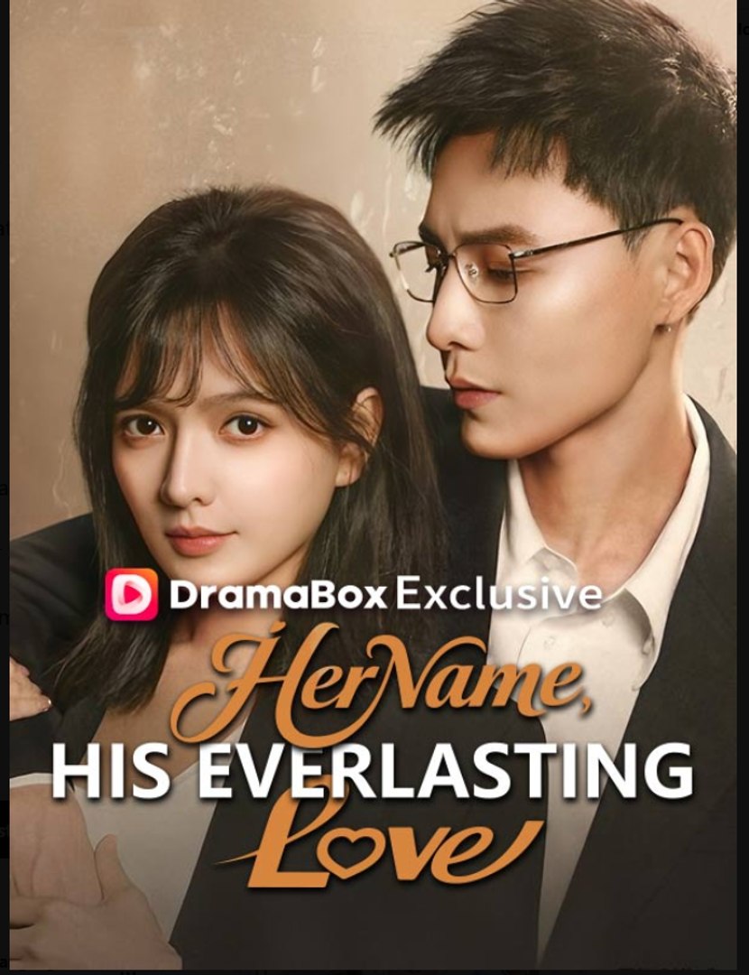 Her Name His Everlasting Love Drama Movies English Sub