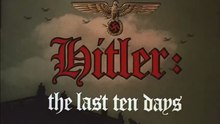 Hitler  Die letzten zehn Tage  Film deutsch