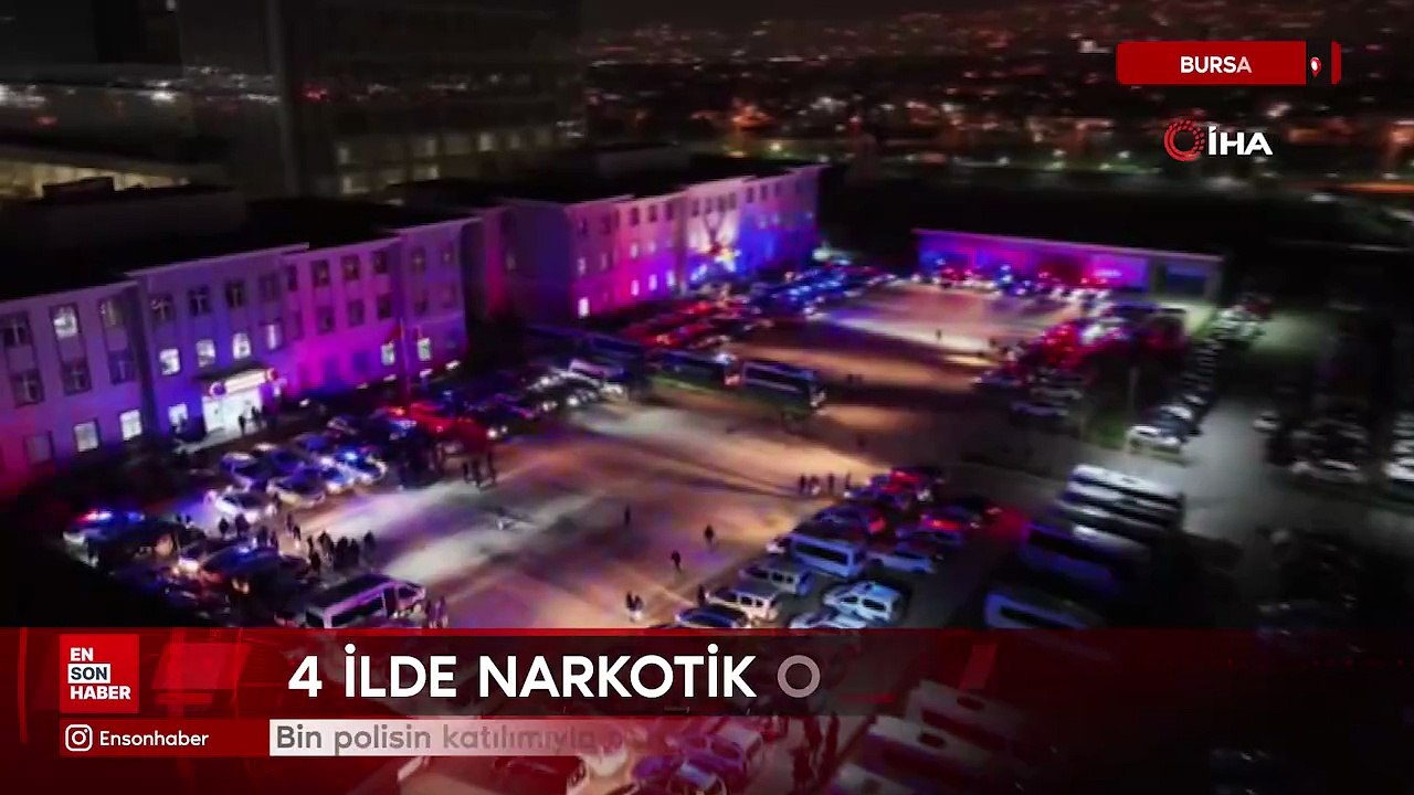 Bursa merkezli 4 ilde narkotik operasyonu