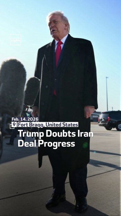 Trump Doubts Iran Deal Progress